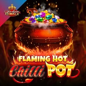 Flaming Hot Chilli Pot Jackpot Royale