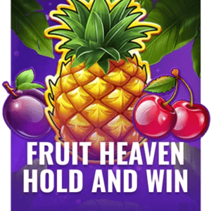 Fruit Heaven Hold and Win
