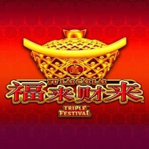 Fu Lai Cai Lai Triple Festival