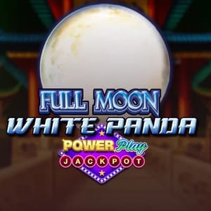 Full Moon White Panda PowerPlay Jackpot