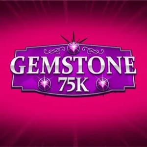 Gemstone 75k