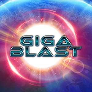 Giga Blast