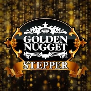 Golden Nugget Stepper