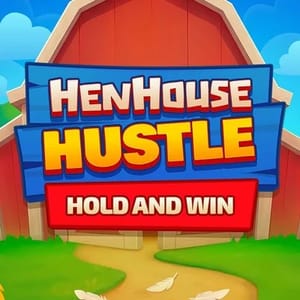 Henhouse Hustle Hold and Win