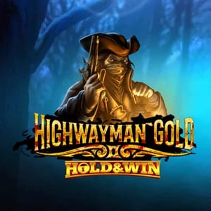 Highwayman Gold: Hold & Win High Limit
