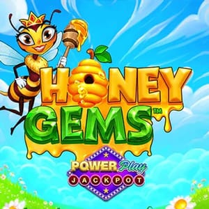 Honey Gems PowerPlay Jackpot
