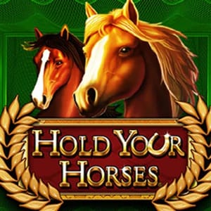 Hold Your Horses