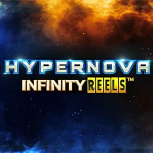 Hypernova Infinity Reels