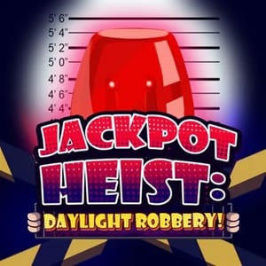 Jackpot Heist: Daylight Robbery!