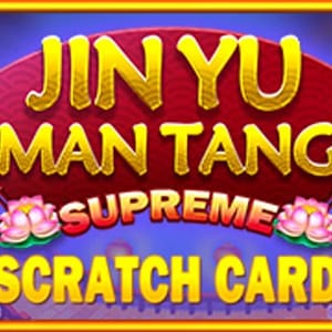 Jin Yu Man Tang Scratch Card