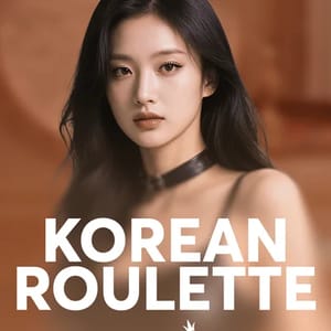 Korean Roulette