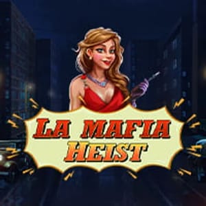 La Mafia Heist