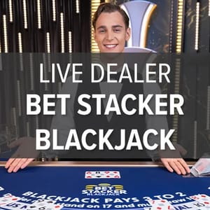Live Dealer Bet Stacker Blackjack