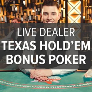 Live Dealer Texas Hold'em Bonus Poker