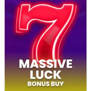 Massive Luck Bonus Buy