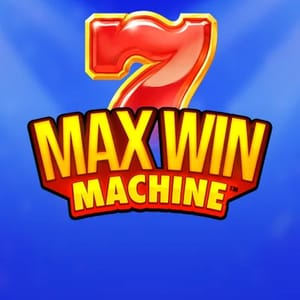 Max Win Machine™