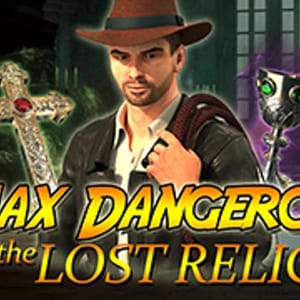 Max Dangerous And The Lost Relics