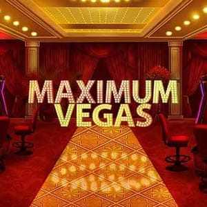 Maximum Vegas