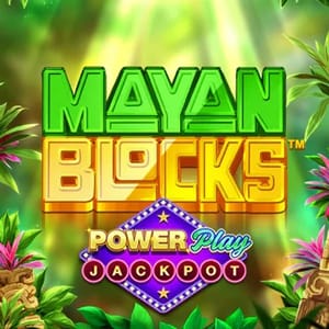Mayan Blocks PowerPlay Jackpot