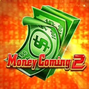 Money Coming 2