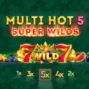 Multi Hot 5 Super Wilds
