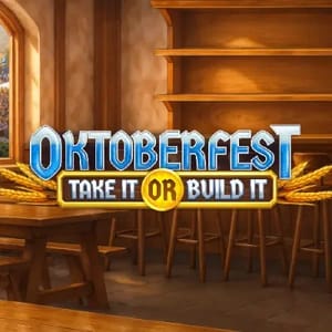 Oktoberfest Take It or Build It