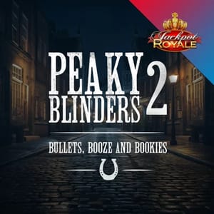 Peaky Blinders 2: The Shelby Empire - Jackpot Royale