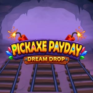 Pickaxe Payday Action Collect Dream Drop