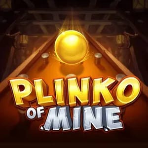Plinko of Mine