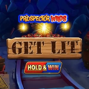 Prospector Wilds: Get Lit