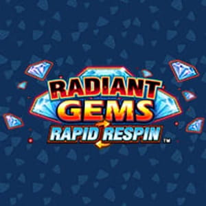 Radiant Gems Rapid Respin
