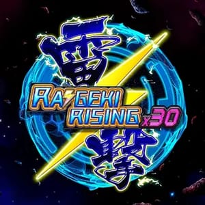 Raigeki Rising X30