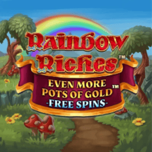Rainbow Riches Even More Pots Of Gold Free Spins