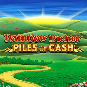 Rainbow Riches Piles Of Cash