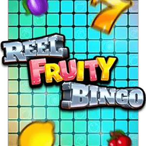 Reel Fruity Bingo