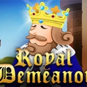 Royal Demeanor