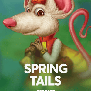 Spring Tails
