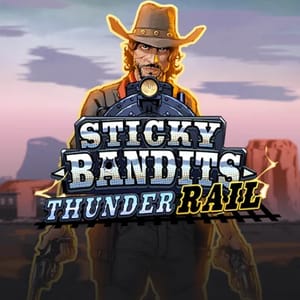 Sticky Bandits Thunder Rail
