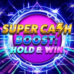 Super Cash Boost: Hold & Win