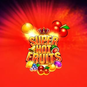 Super Hot Fruits