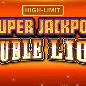 Super Jackpot Double Lion High Limit
